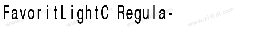 FavoritLightC Regula字体转换 FavoritLightC Regula字体转换